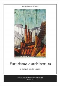 Futurismo e architettura